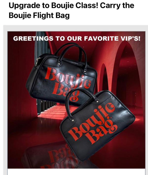 The Boujie Bag